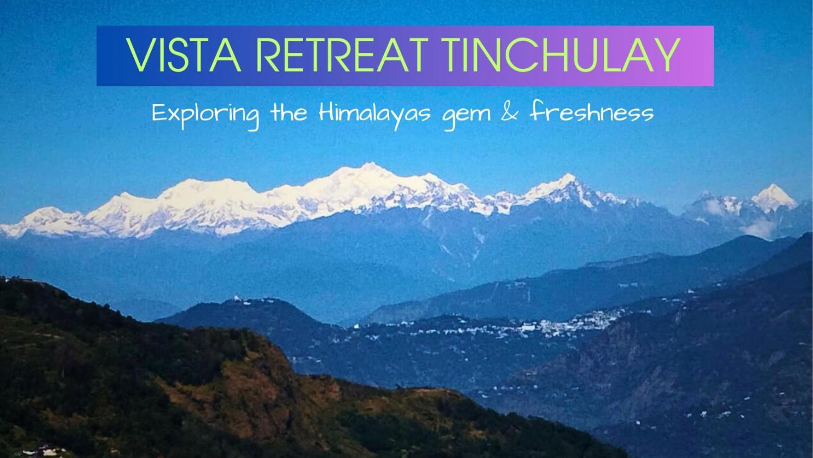 Tinchulay Vista Retreat Homestay Darjeeling (West Bengal)